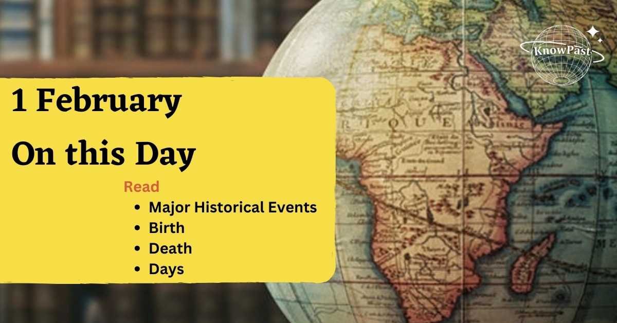 1-february-history-of-india-and-world